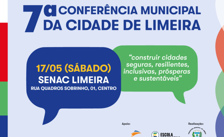 Limeira realiza Conferência da Cidade no dia 17 de maio; veja como participar