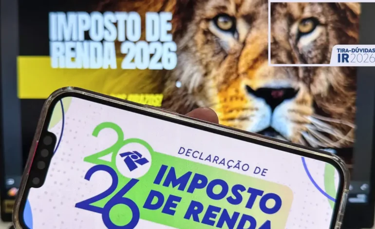 Receita recebeu 73,9% das declarações do IR 2026 até ontem, 25 de maio